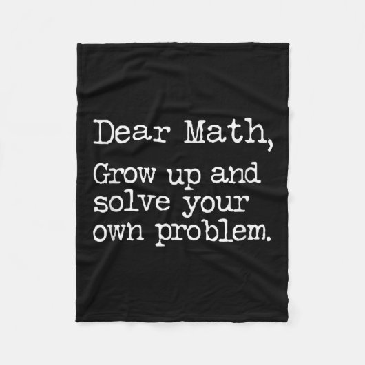 Funny Math Grow Up And Solve Your Own Problems フリースブランケット (正面)