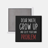 Funny Math Quote Dear Math Teacher Student Meme Fo マグネット (正面/裏面)