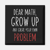 Funny Math Quote Dear Math Teacher Student Meme Fo マグネット (正面)