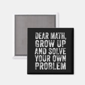 Funny Math Quote Dear Math Teacher Student Meme Vi マグネット (正面/裏面)