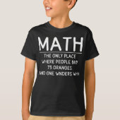Funny Math science school nerd Tシャツ (正面)