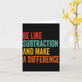 Funny Math Teacher Be Like Subtraction And Make A  カード (黄色い花)