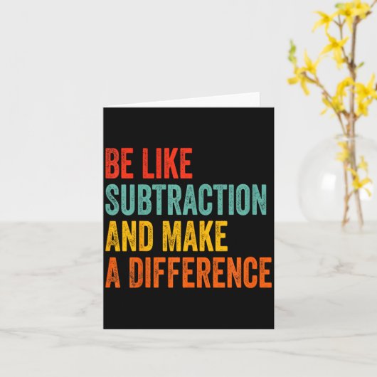 Funny Math Teacher Be Like Subtraction And Make A  カード (黄色い花)