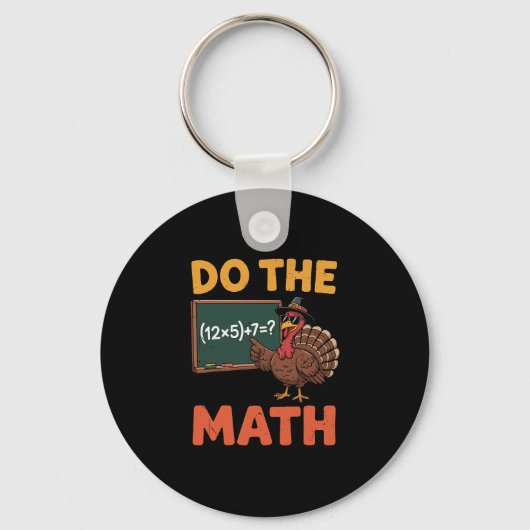 Funny Math Teacher Thanksgiving 67 Meme Do The Mat キーホルダー (正面)