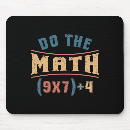 Funny Mathematics 67 Meme Equation Do The Math Tea マウスパッド (正面)
