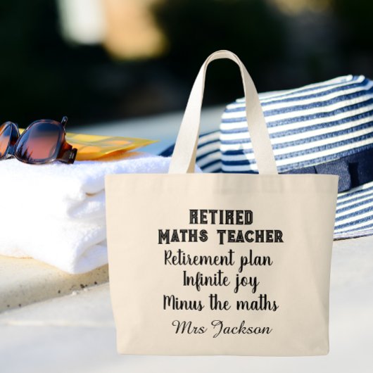 Funny maths teacher retirement  ラージトートバッグ