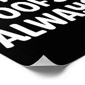 Funny Me_ _ Always. Humour Hilarious Weird Saying ポスター (角)