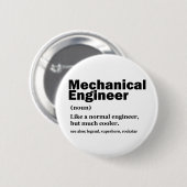 Funny Mechanical Engineer Definition Engineering 缶バッジ (正面&裏面)
