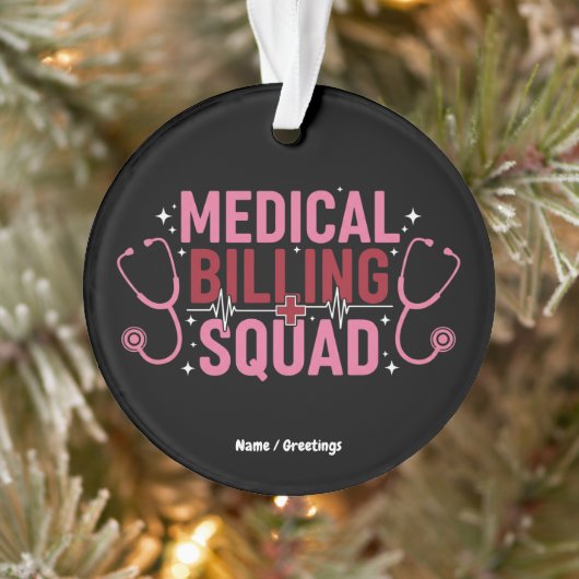 Funny Medical Billing Squad Proud Specialist Gift オーナメント (ツリー)