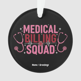 Funny Medical Billing Squad Proud Specialist Gift オーナメント