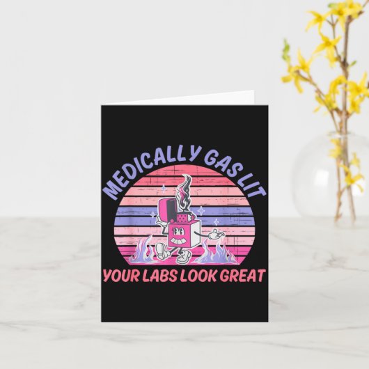 Funny Medically Gaslit Your Labs Look Great  カード (黄色い花)