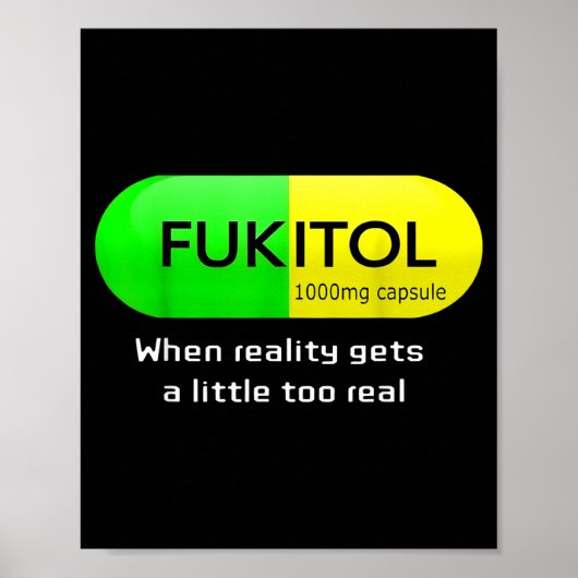 Funny Medication Gooditol Capsule Pharmacy Humor  ポスター (正面)