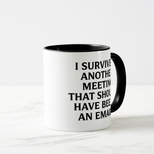 Funny Meeting Mug | Sarcastic Coworker Gift マグカップ (正面右)