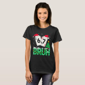 Funny Meme 6 7 Festive Ker Bruh Christmas Tree San Tシャツ (正面フル)