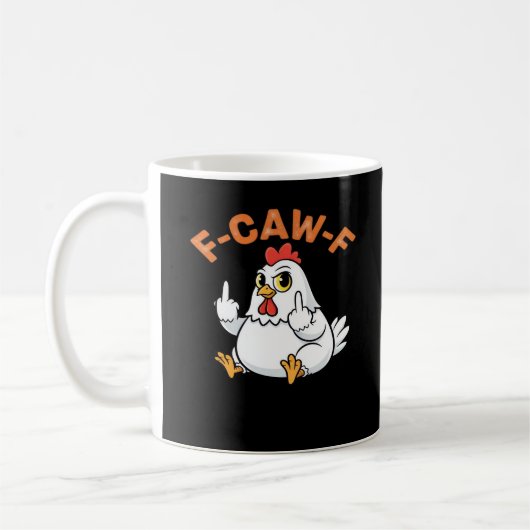 Funny Meme F-Caw-F Chicken コーヒーマグカップ (左)