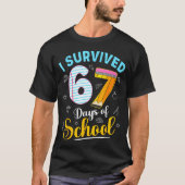 Funny Meme I Survived 67 Days Of School Teacher St Tシャツ (正面)