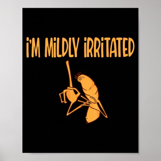 Funny Meme I'm Mildly Irritated Marcus The Worm Sa ポスター (正面)