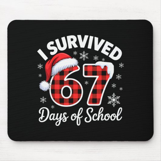 Funny Meme Six Seven Christmas I Survived 67 Days  マウスパッド (正面)