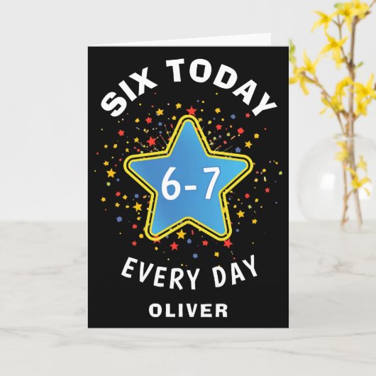 Funny Meme Six Today 6-7 Every Day Birthday Kid's  カード (黄色い花)