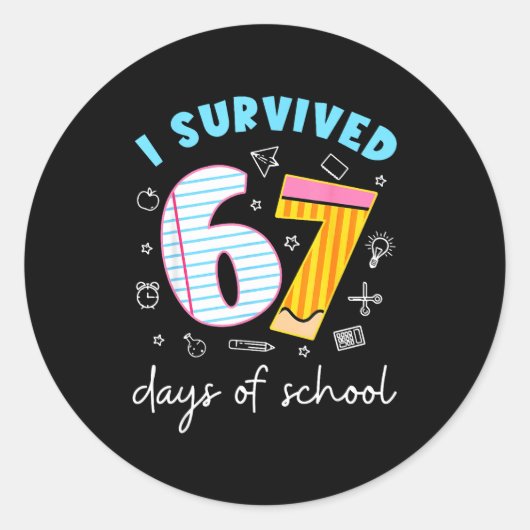 Funny Meme Teacher Student I Survived 67 Days Of S ラウンドシール (正面)