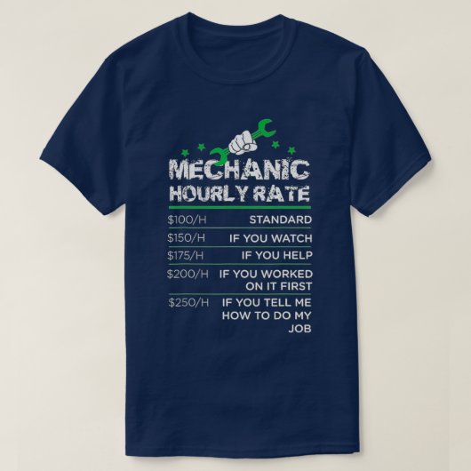 Funny Men Women Labor Rates Mechanic Hourly Rate G Tシャツ (デザイン正面)