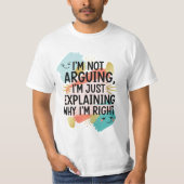Funny Men's T-Shirt - Humorous & Witty Quote Tシャツ (正面)