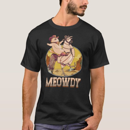 Funny Meowdy Cat Riding Robot Chicken Cowboy Wil Tシャツ (正面)
