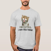 Funny Meowical I Own This Human Tee Tシャツ (正面)