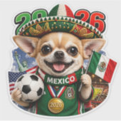 Funny Mexican Chihuahua World Cup 2026 Sticker シール (正面)
