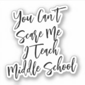 Funny Middle School Teacher Gift  シール (正面)