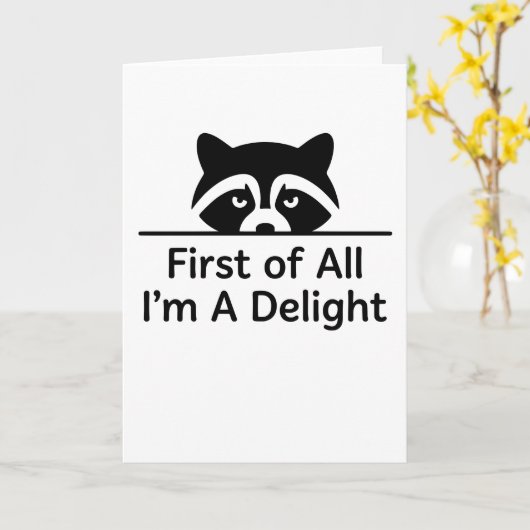 Funny Minimalist Raccoon First of All Im A Delight カード (黄色い花)
