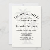 Funny Modern Out Of Here Palmtree Retirement Party 招待状 (正面)