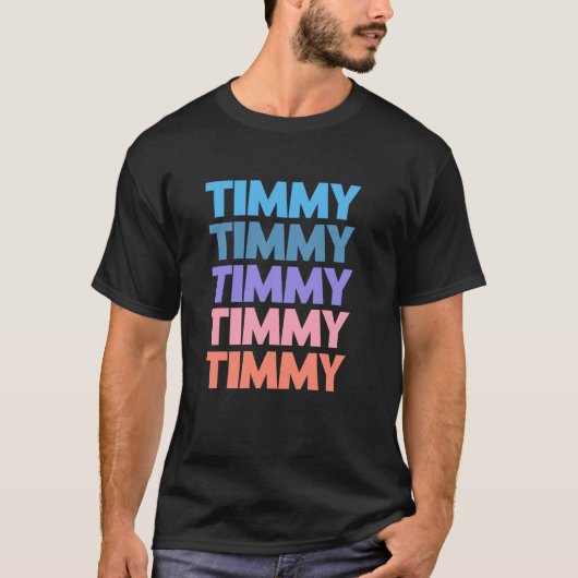 Funny Modern Repeated Text Design First Name Timmy Tシャツ (正面)