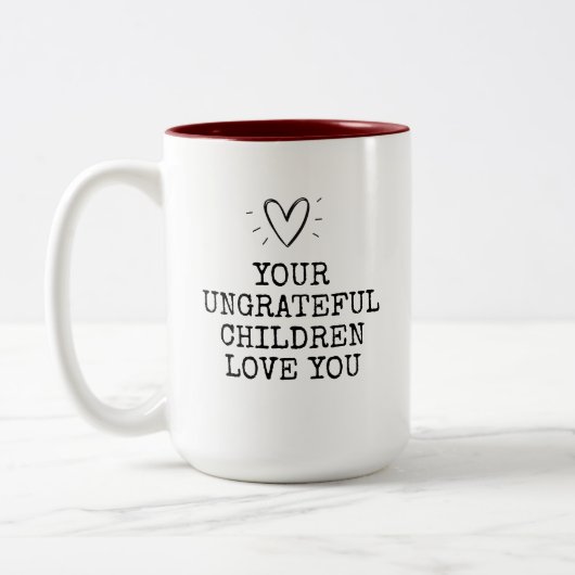 Funny Modern Ungrateful Children Mothers Day ツートーンマグカップ (左)