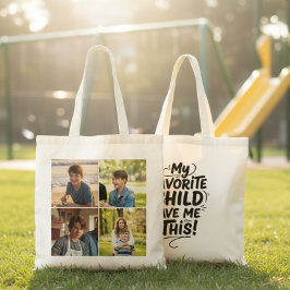 Funny Mom Favorite Child Gave Me This Four Photo トートバッグ