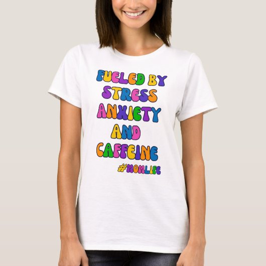 Funny Mom Life T-shirt Tシャツ (正面)