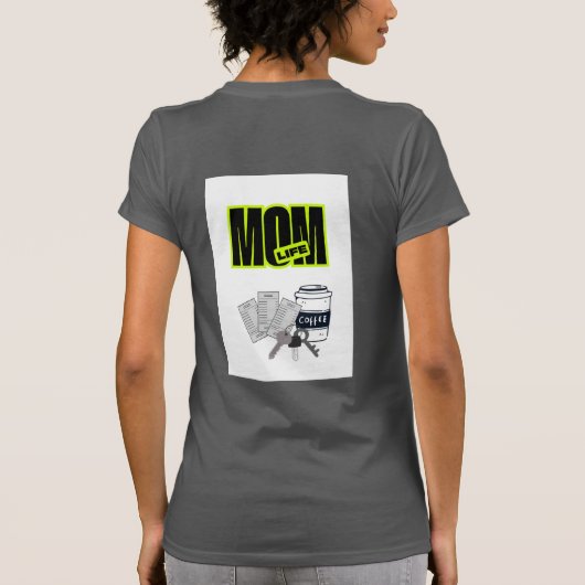 Funny Mom Life T-Shirt Tシャツ (裏面)