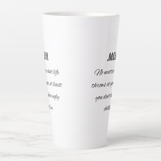 Funny Mom Quote Elegant Script Art カフェラテマグ (正面)