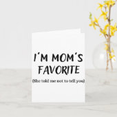 Funny Mom’s Favorite Quote For Son Or Daughter カード (黄色い花)
