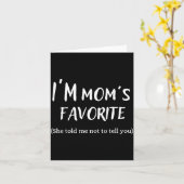 Funny Mom’s Favorite Quote For Son Or Daughter  カード (黄色い花)