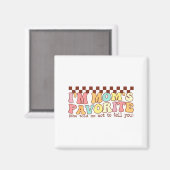 Funny Moms Favorite Child Son Daughter I'm Mom's F マグネット (正面/裏面)