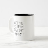 Funny Monday Quote Custom Retirement Name ツートーンマグカップ (正面左)
