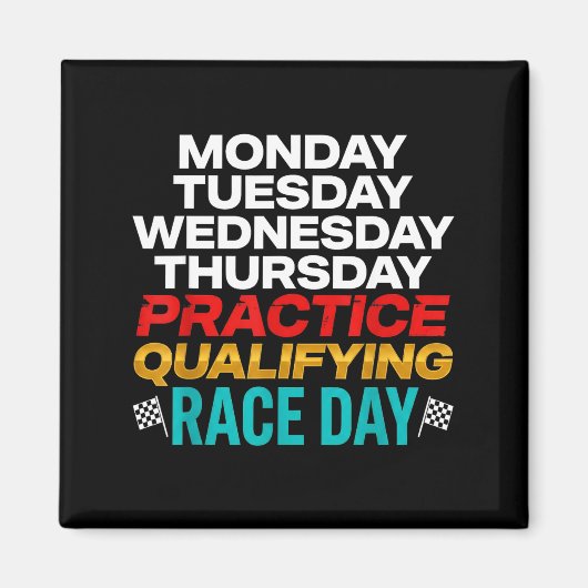 Funny Monday Tuesday Thursday Practice Qualifying  マグネット (正面)