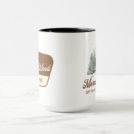 Funny Morning Wood Everything is Pine マグカップ (中央)