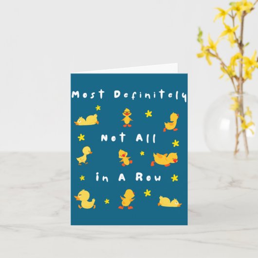 Funny Most Definitely Not All In A Row カード (黄色い花)