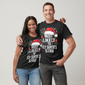 Funny Most Likely To Christmas Family Pajama Match Tシャツ (ユニセックス)
