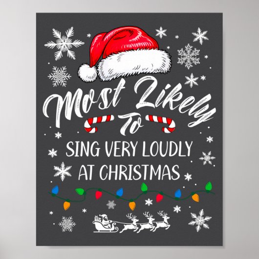 Funny Most Likely To Christmas Singing Long Sleeve ポスター (正面)