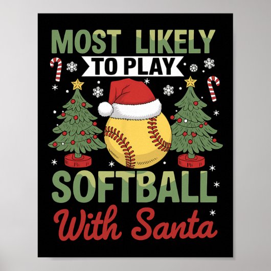 Funny Most Likely To Play Softll With Santa Christ ポスター (正面)