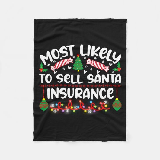 Funny Most Likely To Sell Santa Insurance フリースブランケット (正面)