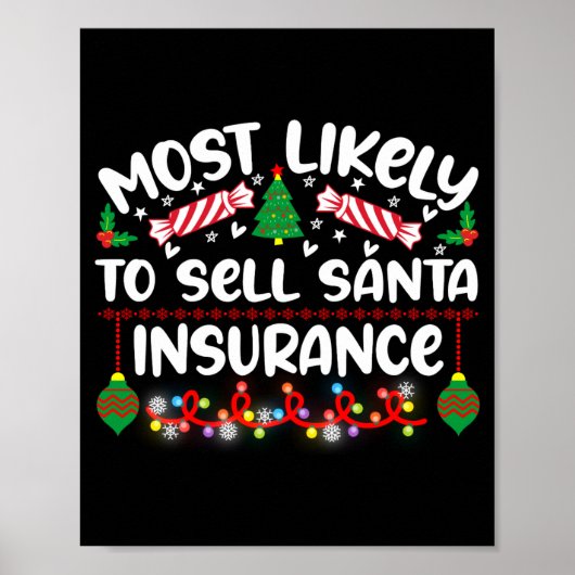 Funny Most Likely To Sell Santa Insurance ポスター (正面)